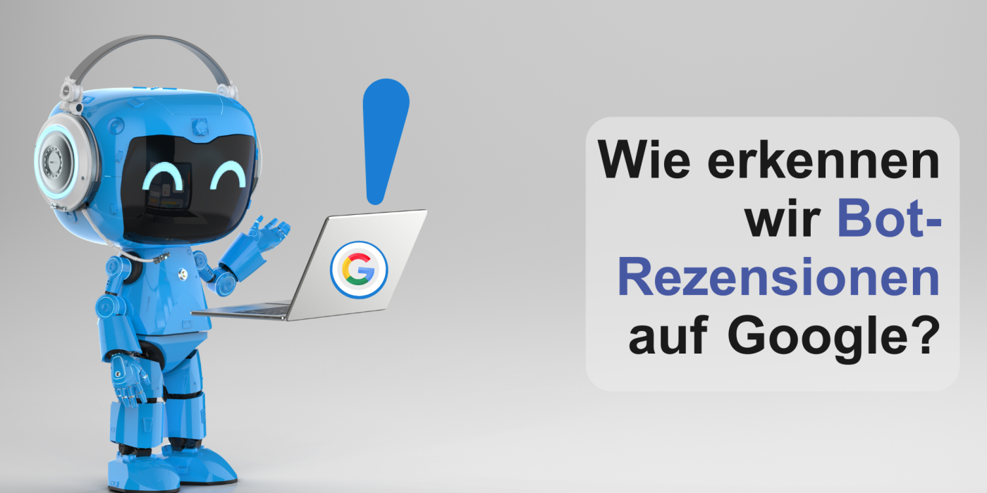 Botrezensionen Google Reviews Bewertungen mehrgutebewertungen.ch