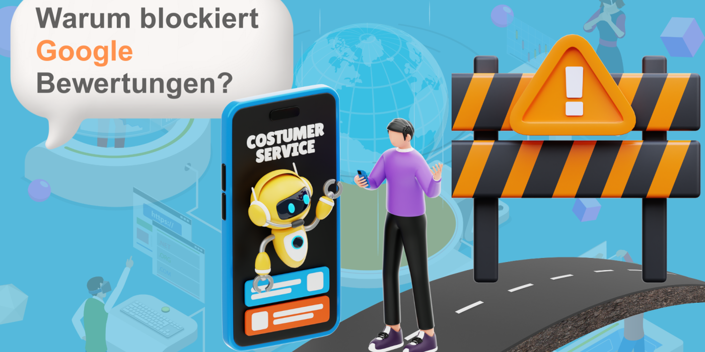 Wie verbessere ich meine Google-Bewertungen? Wie wird man bei Google gefunden? Warum kann ich ein Unternehmen bei Google nicht bewerten? Mehr gute Bewertungen Google