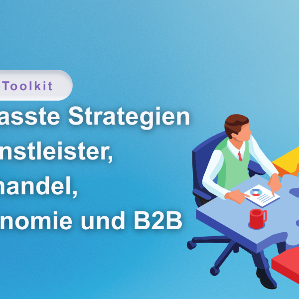 Branchen-Toolkit – Angepasste Strategien für Dienstleister, Einzelhandel, Gastronomie und B2B Google Rezensionen Bewertungen