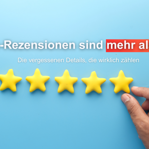 Google-Rezensionen sind mehr als Sterne: Die vergessenen Details, die wirklich zählen Google Bewertungen Rezensionen