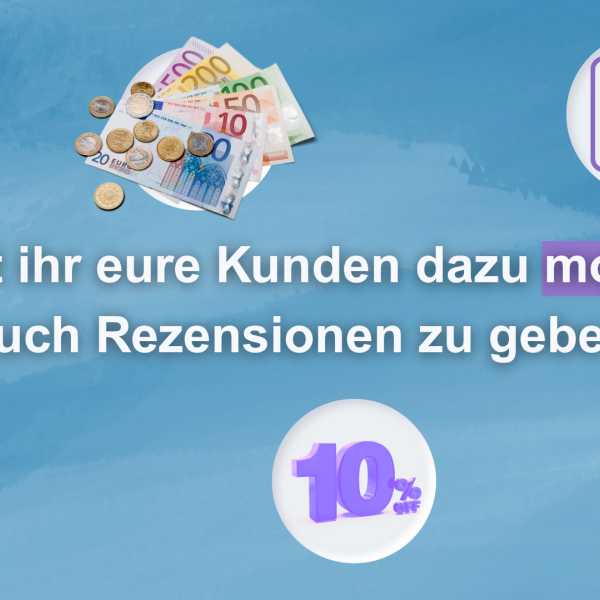 kunden motivieren rezensionen zu hinterlassen google rezensionen