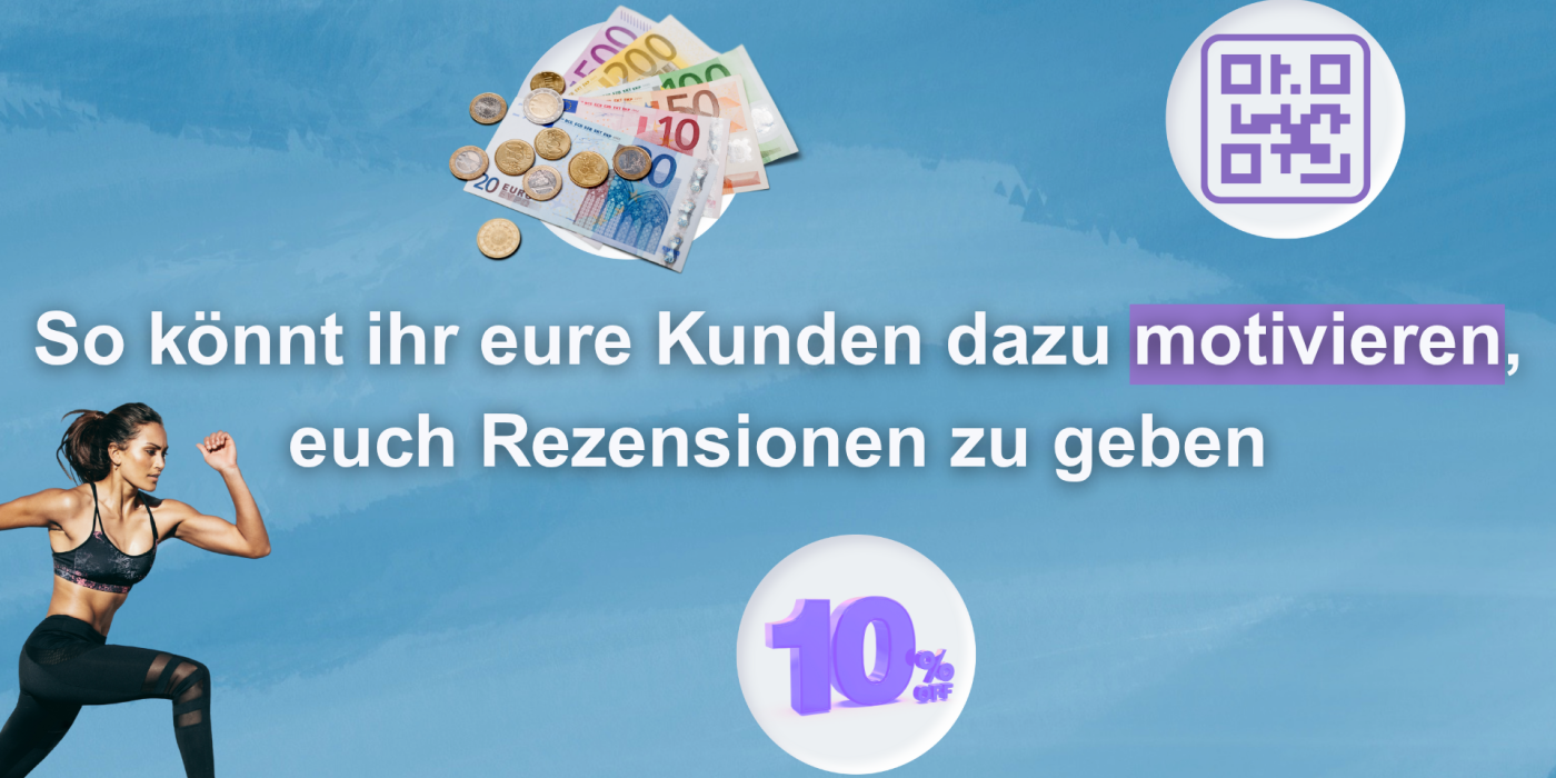 kunden motivieren rezensionen zu hinterlassen google rezensionen